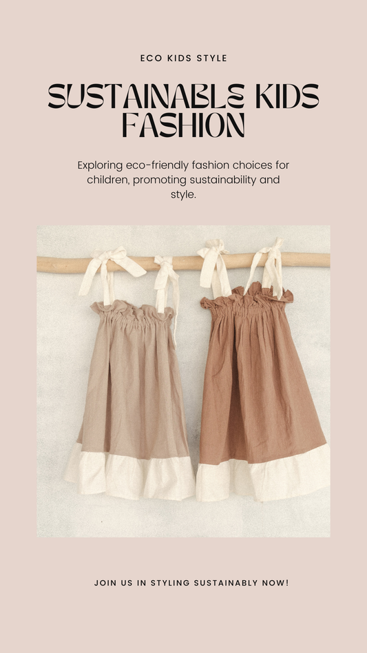 Embracing Sustainable Kids Fashion: A Bright Future for Our Little Ones